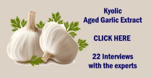 Aged Garlic Extract - 22 Interviews